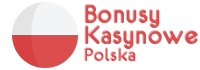 Bonusy Kasynowe Polska